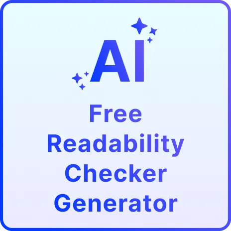 Free AI Readability Checker, Readability Analyzer Tool [ No Signup ]